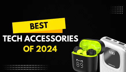 Must Have Tech Accessories in 2024 in Pakistan